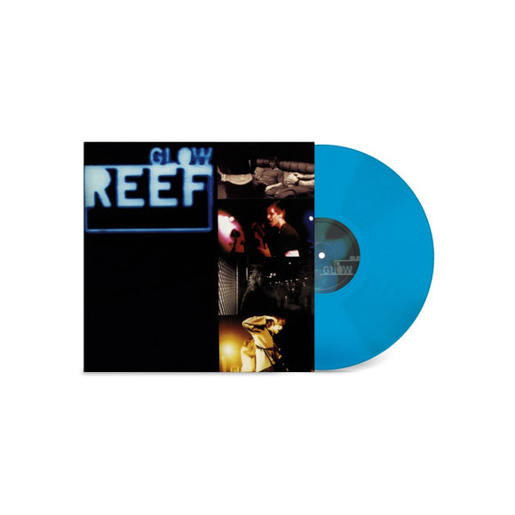 Reef - Glow [Transparent Blue Vinyl]