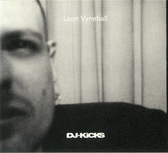 Leon VYNEHALL / VARIOUS - DJ Kicks [CD]