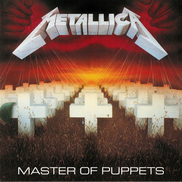 METALLICA - MASTER OF PUPPETS (RMST)