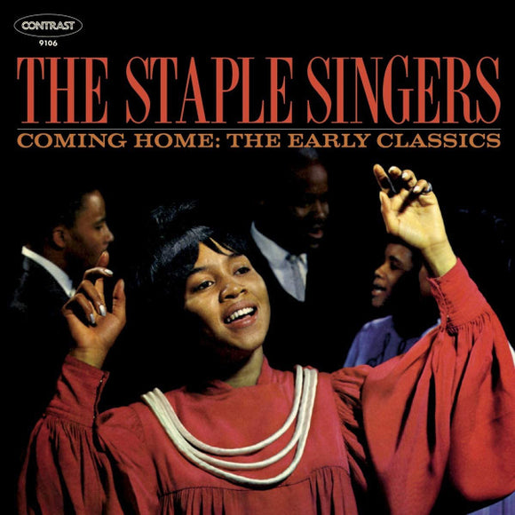 THE STAPLE SINGERS - COMING HOME: THE EARLY CLASSICS [CD]