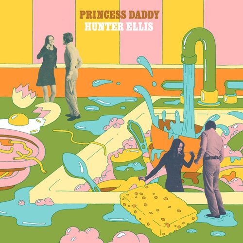 Hunter Ellis - Princess Daddy [Brown Vinyl]