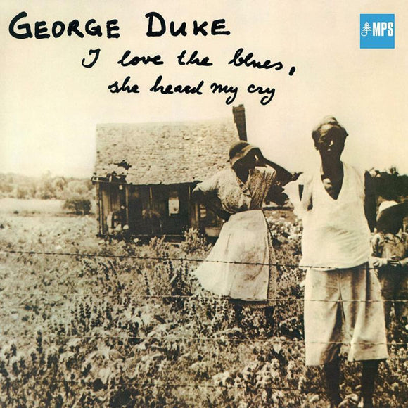 George Duke - I Love The Blues, She Heard My Cry [CD]