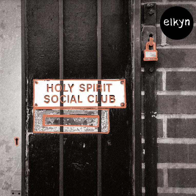 Elkyn - Holy Spirit Social Club [LP]