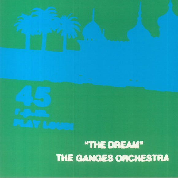 The GANGES ORCHESTRA - The Dream