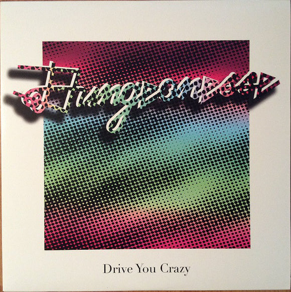 DUNGEONESSE - DRIVE YOU CRAZY B/W PRIVATE PARTY