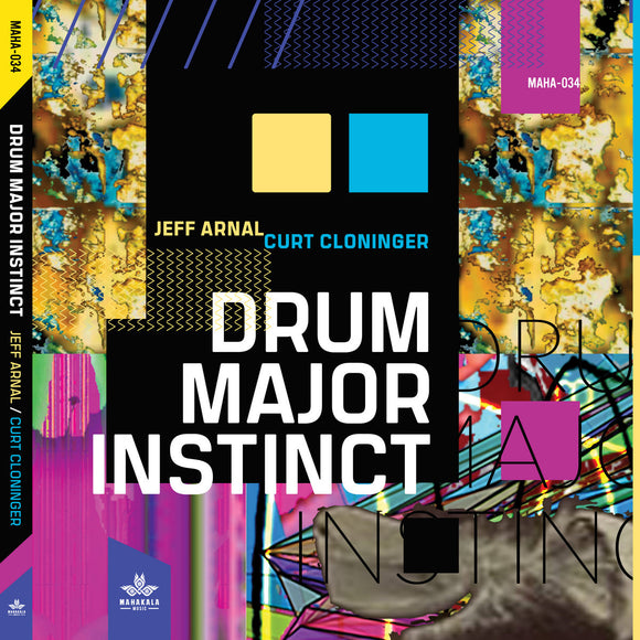 Jeff Arnal, Curt Cloninger - Drum Major Instinct [CD]