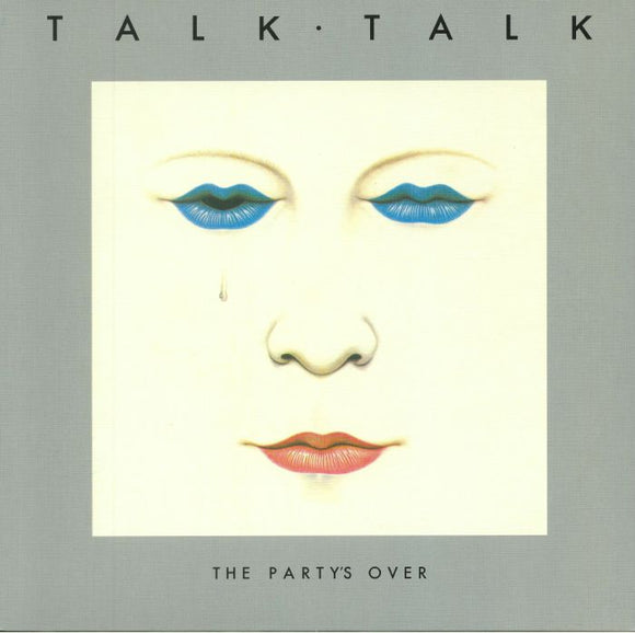 TALK TALK - PARTYS OVER