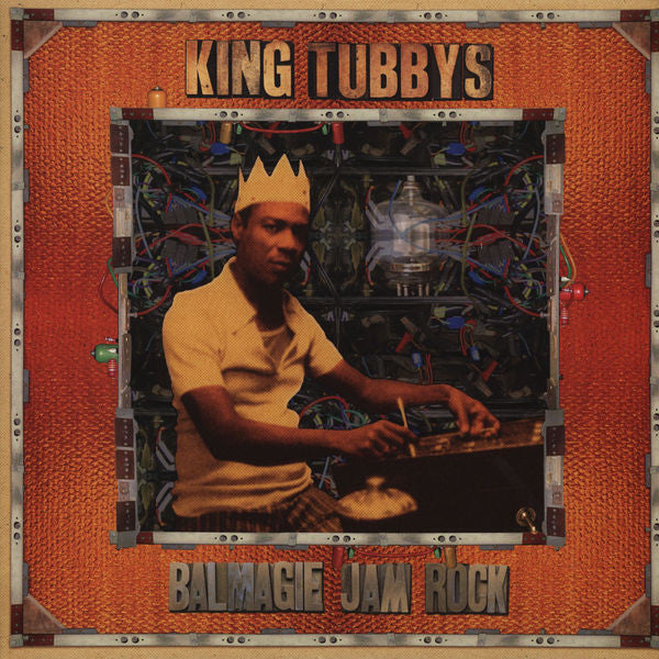 KING TUBBY - BALMAGIE JAM ROCK