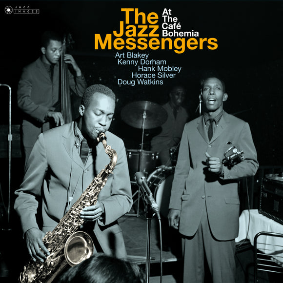 Art Blakey & The Jazz Messengers - The Jazz Messengers at the Cafe Bohemia