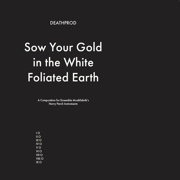 Deathprod - Sow Your Gold In The White Foliated Earth [LP]