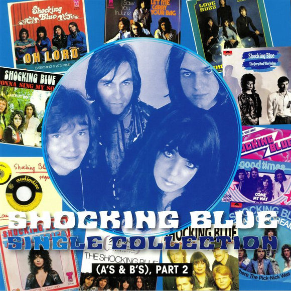 Shocking Blue - Singles Collection (Pt 2) (2LP/RSD19)