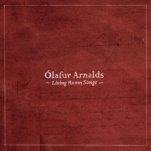 OLAFUR ARNALDS - LIVING ROOM SONGS [CD]