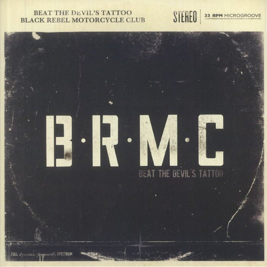 BLACK REBEL MOTORCYCLE CLUB - Beat The Devil's Tattoo (Anniversary Edition) (Love Record Stores 2021)