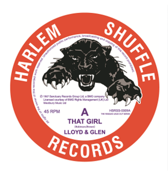 LLOYD & GLEN - THAT GIRL / YOU GOT ME GOING (7” SINGLE)