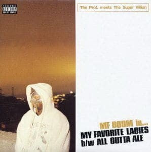 MF DOOM - My Favourite Ladies / All Outta Ale [Orange Vinyl]
