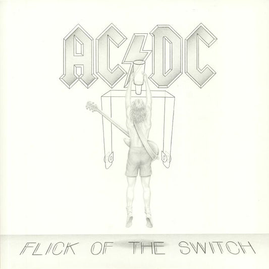 AC/DC - Flick Of The Switch