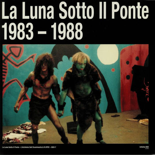 LA LUNA SOTTO IL PONTE (1983-1988) (2LP+12") - L`Alchimia Dell Svanimento (2022 REPRESS)