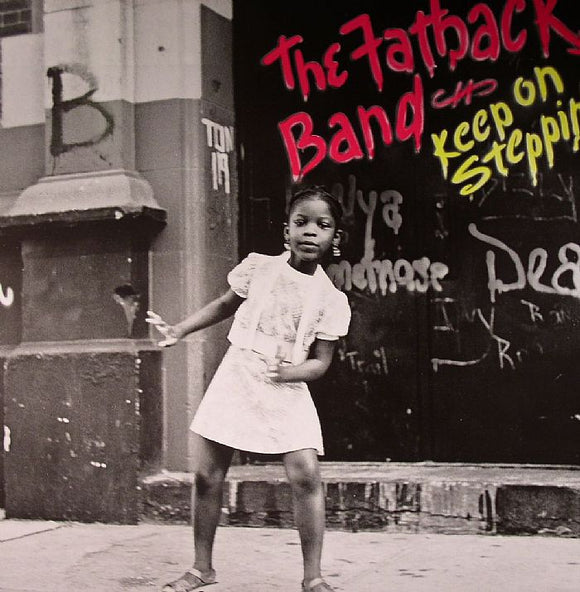 FATBACK BAND - Keep On Steppin'