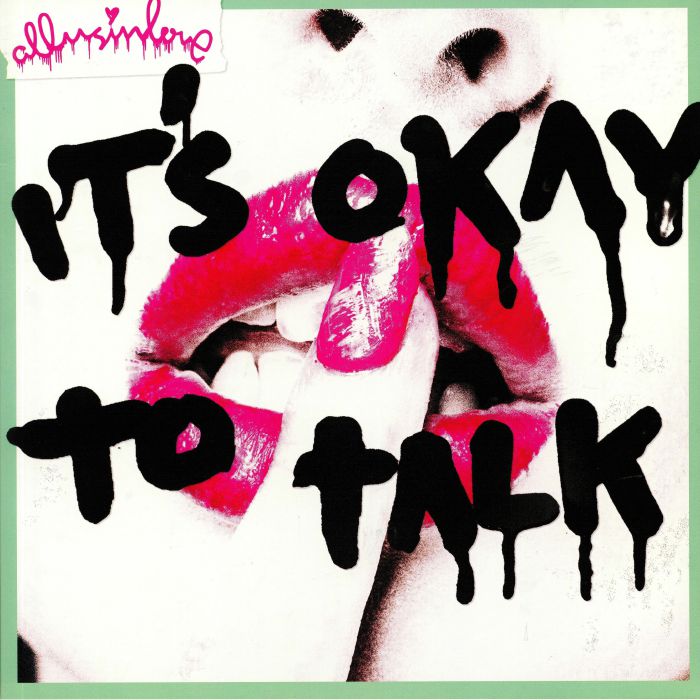 ALLUSINLOVE - ITS OKAY TO TALK