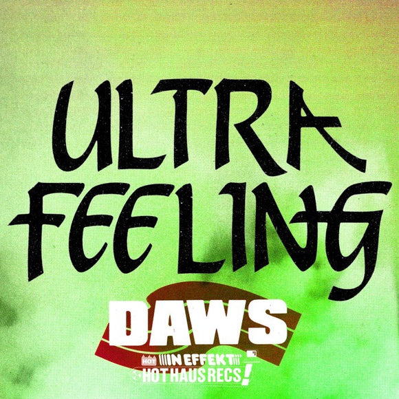 DAWS - Ultra Feeling
