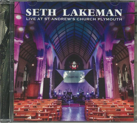 SETH LAKEMAN - LIVE AT ST ANDREW'S CHURCH [2CD]