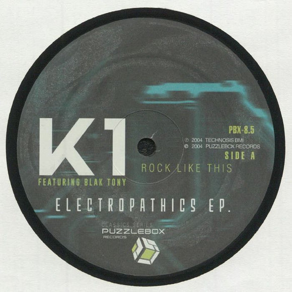 K1 featuring Blak Tony - Electropathics EP.