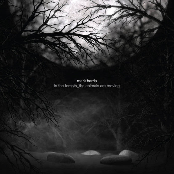 MARK HARRIS - In The Forests: The Animals Are Moving [CD]