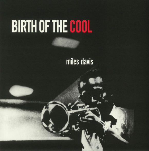 MILES DAVIS - Birth Of The Cool