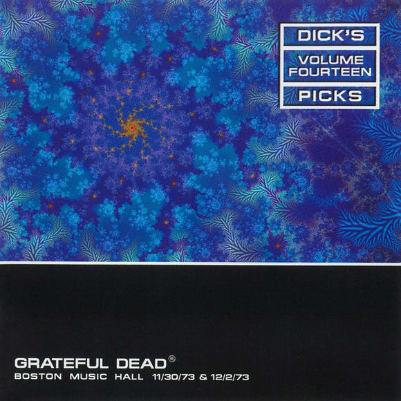 Grateful Dead - Dick’s Picks Vol. 14—Boston Music Hall 11/30/73 & 12/2/73 (4-CD Set)