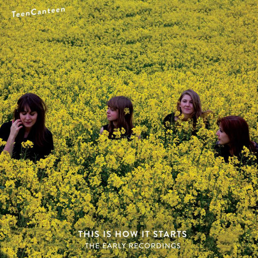 TeenCanteen - This Is How It Starts (The Early Recordings) [White Vinyl]