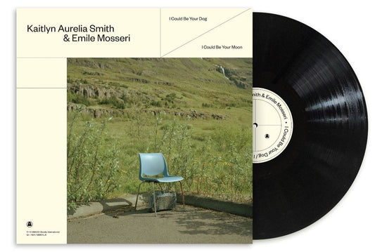 Kaitlyn Aurelia Smith & Emile Mosseri - I Could Be Your Dog / I Could Be Your Moon [LP]