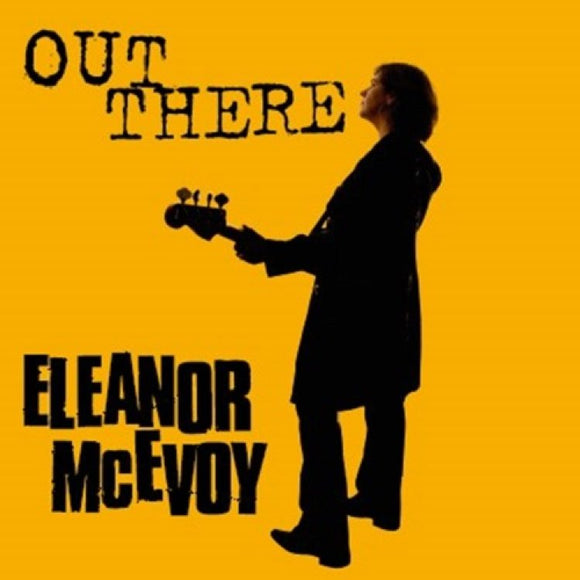Eleanor McEvoy - Out There (10th Anniversary)