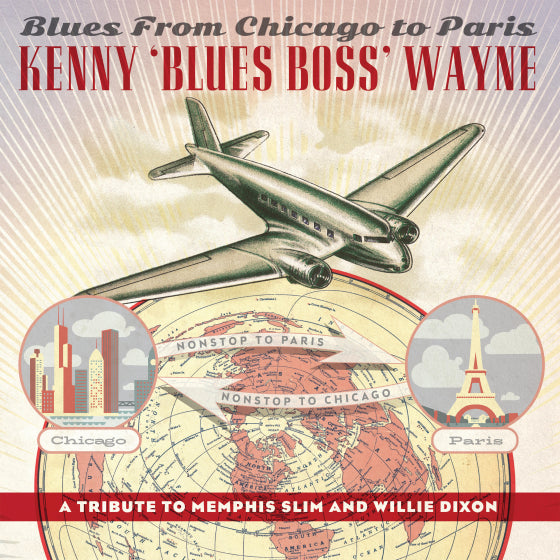 Kenny 'Blues Boss' Wayne - Blues From Chicago To Paris [CD]