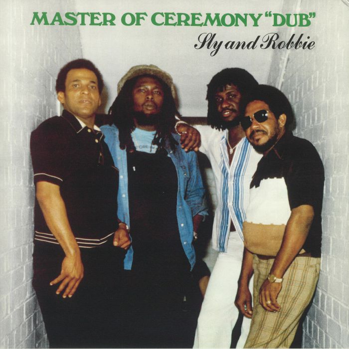 SLY & ROBBIE - Master Of Ceremony 'Dub'