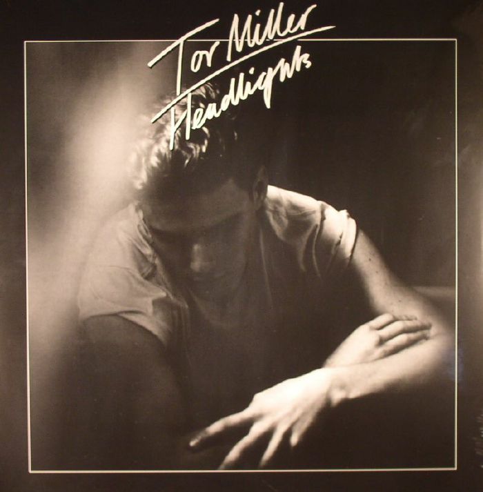 TOR MILLER - HEADLIGHTS