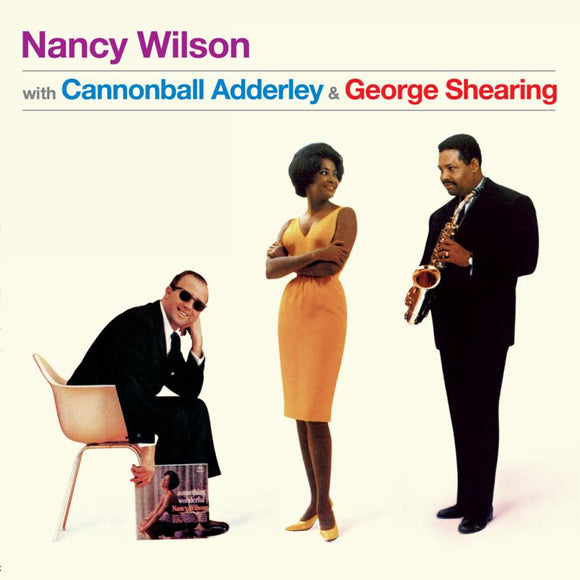Nancy Wilson - Nancy Wilson with Cannonball Adderley & George Shearing