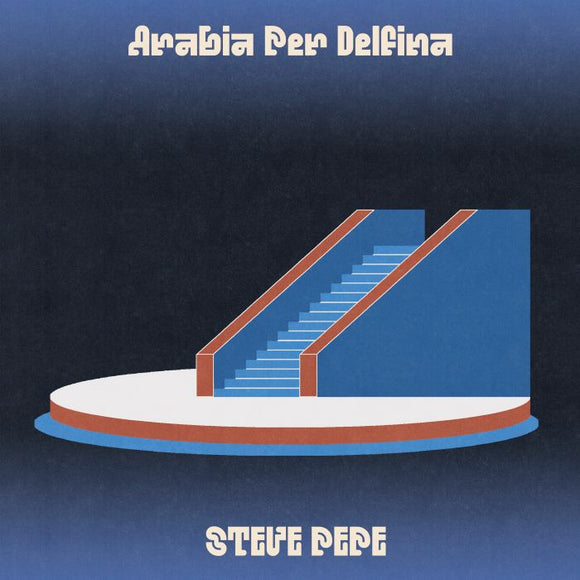 STEVE PEPE - ARABIA PER DELFINA