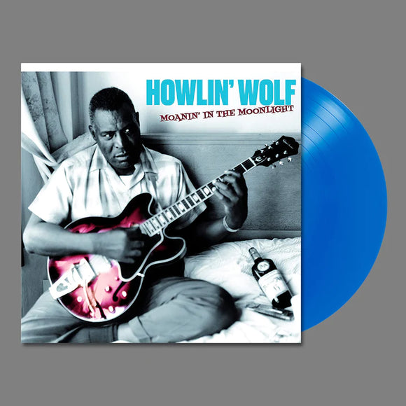 Howlin' Wolf - Moanin' In The Moonlight [Blue Vinyl]