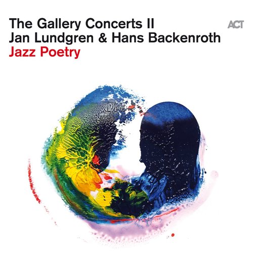 Jan Lundgren & Hans Backenroth - The Gallery Concerts II [CD]