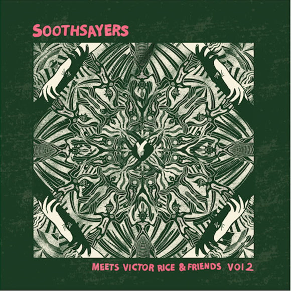 Soothsayers & Victor Rice - Soothsayers Meets Victor Rice and Friends (Vol.2)