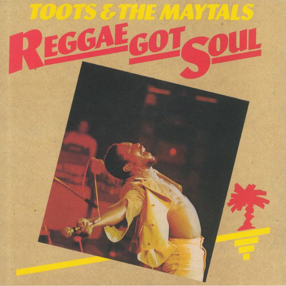 Toots & The Maytals - Reggae Got Soul (1LP/Black)