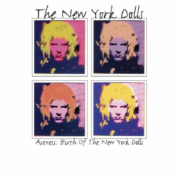 NEW YORK DOLLS - Actress: The birth of the New York Dolls [Pink Vinyl]