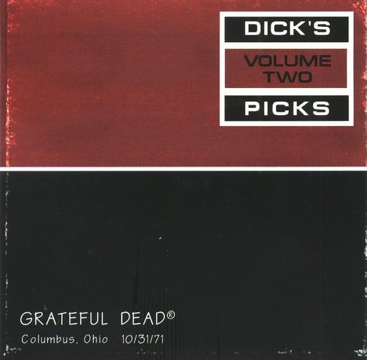 Grateful Dead - Dick's Picks Vol. 2—Columbus, Ohio 10/31/71
