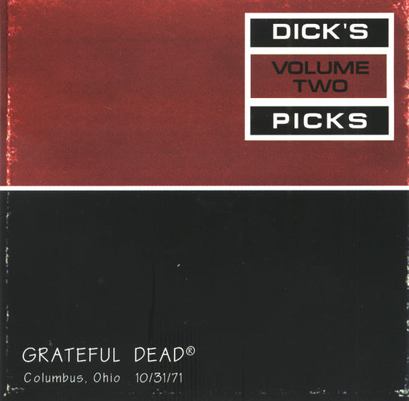 Grateful Dead - Dick's Picks Vol. 2—Columbus, Ohio 10/31/71