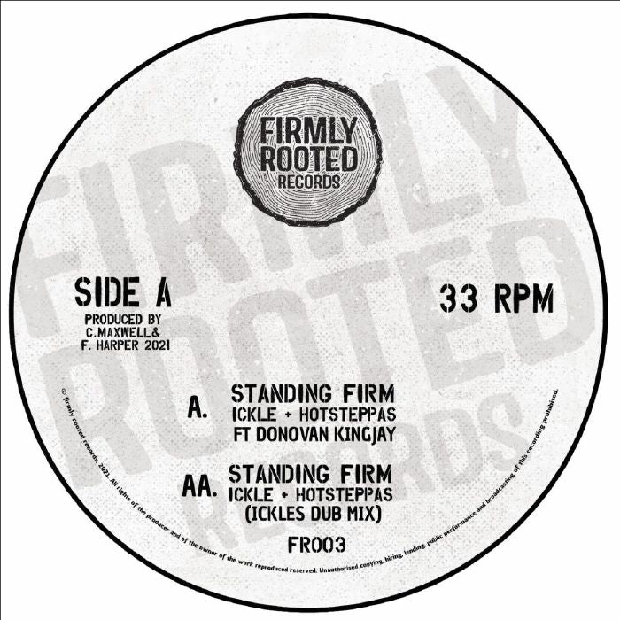 Ickle & Hotsteppas Ft Donovan Kingjay & Cw Jones - Standing Firm / Dream Of