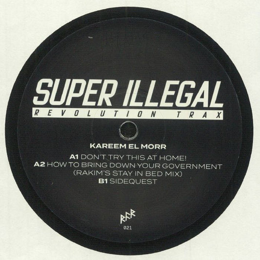 Kareem El Morr - Super Illegal Revolution Trax