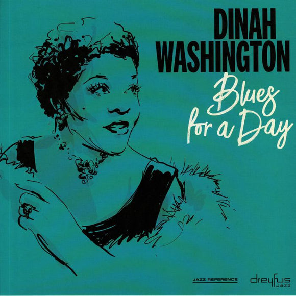 DINAH WASHINGTON - BLUES FOR A DAY