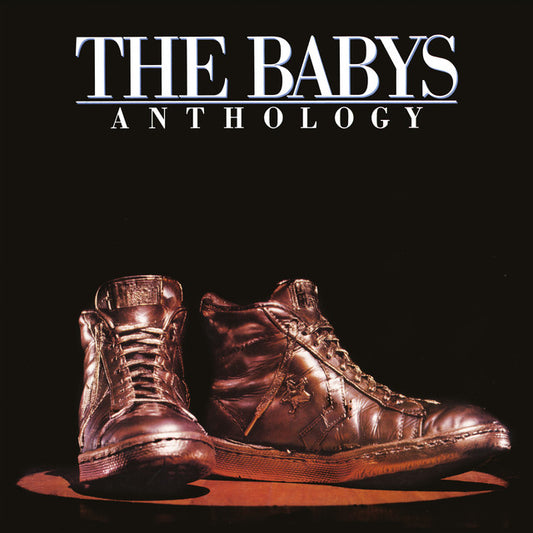 THE BABYS - ANTHOLOGY (2022 REMASTER)
