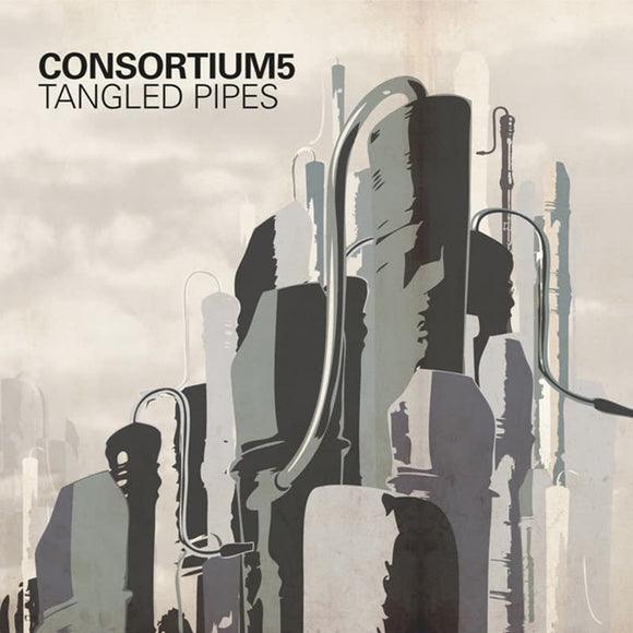 Consortium5 - Tangled Pipes [CD]