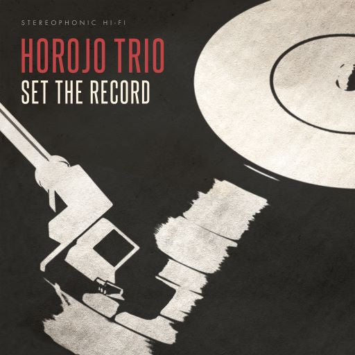 HOROJO Trio - Set The Record [CD]